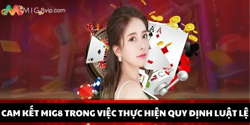Cam kết của nhà cái Mig8 trong việc vận hành sân chơi an toàn
