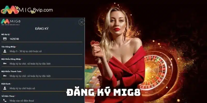 Quy trình tạo tài khoản Mig8 để tham gia cá cược