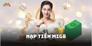 Nạp tiền Mig8